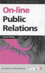 Online Public Relations by David Phillips