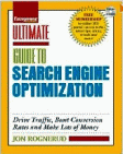 The Ultimate Guide to Search Engine Optimization, by Jon Rognerud